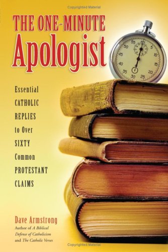 One-Minute Apologist under Catholic in The Books Store