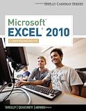 Microsoft Excel 2010: Comprehensive (Shelly Cashman)