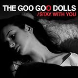 GOO GOO DOLLS - IRIS