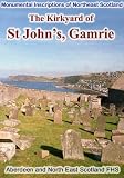 The kirkyard of St. John's : Parish of Gamrie