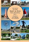Kunst im Kreis, Baden-Württemberg, Band 1 (German Edition)