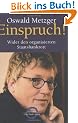 Einspruch. Wider den organisierten Staatsbankrott.
