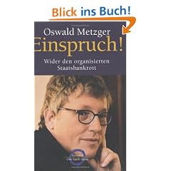 Einspruch. Wider den organisierten Staatsbankrott.
