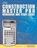 Construction Master  Pro: Workbook and Study Guide