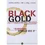 Black Gold [2007] [DVD]