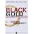 Black Gold [2007] [DVD]