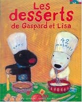 DESSERTS DE GASPARD ET LISA (LES)