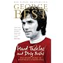 Hard Tackles and Dirty Baths: The Inside Story of Football's Golden Era