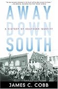 Away Down South: A History of Southern Identity