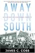 Away Down South: A History of Southern Identity