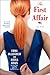 The First Affair: A Novel