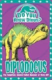 Diplodocus - the One with the Long Neck (Do You Know Dinosaurs)