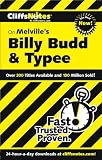 On Melvilles Billy Budd and Typee (Cliffs Notes)