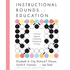 Instructional Rounds in Education