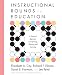 Instructional Rounds in Education: A Network Approach to Improving Teaching and Learning