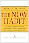 The Now Habit