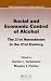 Social and Economic Control of Alcohol: The 21st Amendment in the 21st Century (Public Administration and Public Policy)
