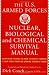 U.S. Armed Forces Nuclear, Biological And Chemical Survival Manual