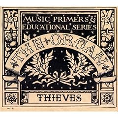 Thieves : Music Primers & Educational Series