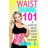 waist training 101 a guide to using corsets to slim your waistline