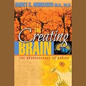 The Creating Brain: The Neuroscience of Genius | [Nancy C. Andreasen]