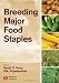 Breeding Major Food Staples