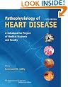 Pathophysiology of Heart Disease: A Collaborative Project of Medical Students and Faculty, International Edition