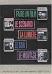 Coffret 5 titres : Faire un film ; Le...