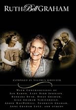 Ruth Bell Graham: Celebrating the Extraordinary Life