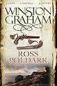 Ross Poldark: A Novel of Cornwall  1783 - 1787