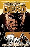 The Walking Dead 18: What Comes After