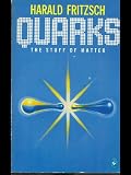 Quarks : the stuff of matter