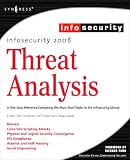  : InfoSecurity 2008 Threat Analysis