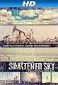 Shattered Sky [HD]