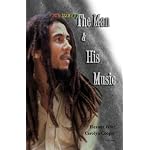 Bob Marley the Man & His Music book cover