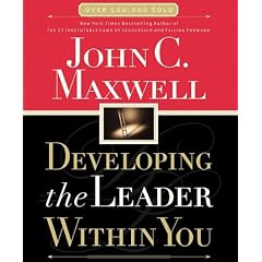 Developing the Leader Within You