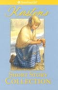 Kirsten's Short Story Collection (American Girls)