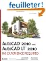 AutoCAD 2010 and AutoCAD LT 2010: No Experience Required
