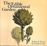 The edible ornamental garden