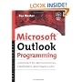 Microsoft Outlook Programming: Jumpstart for Administrators, Developers, and Power Users
