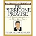 The Perricone Promise: Look Younger,  Live Longer in Three Easy Steps
