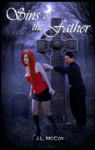 Sins of the Father (Book #2 in the Skye Morrison Vampire Series) by J.L. McCoy
