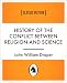 History of the Conflict Between Religion and Science