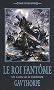 La d�chirure, Tome 2 : Le roi fant�me