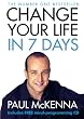 Image of Change Your Life in Seven Days (Book & CD)