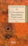 Le symbolisme maçonnique traditionnel