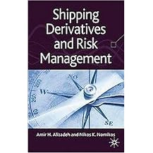 Shipping Derivatives and Risk Management (Hardcover)