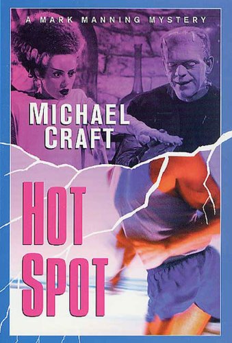 Hot Spot: A Mark Manning Mystery (Mark Manning Mysteries)