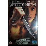 Accidental Meeting