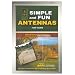 Simple and Fun Antennas